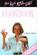 The Kiwi KISS Diet Cookbook by Carolyn Gibson